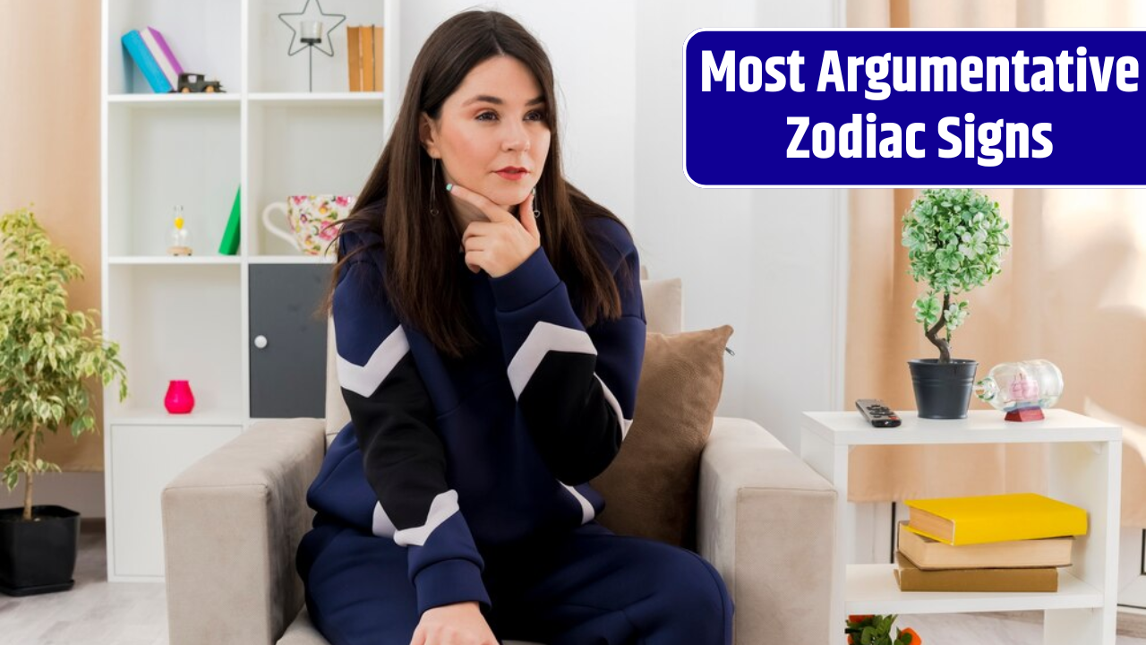 Top 3 Most Argumentative Zodiac Signs