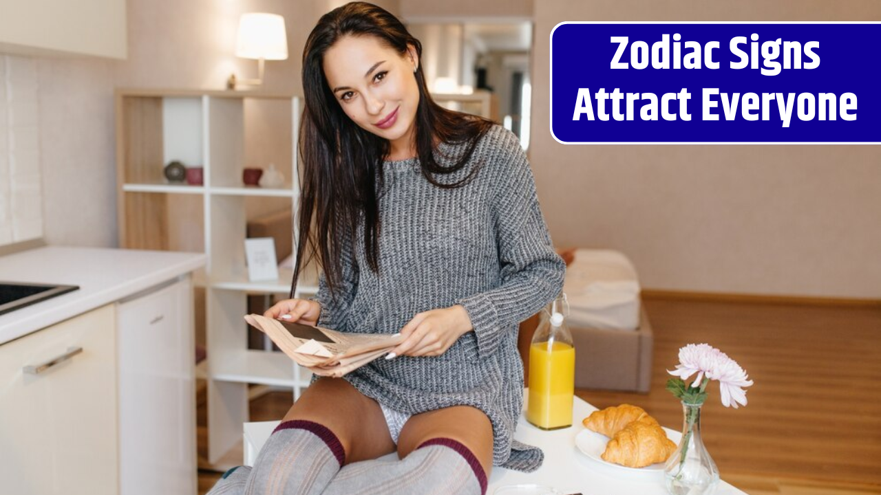 Top 4 Zodiac Signs Attract Everyone